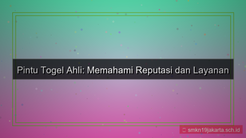 ilustrasi PINTU TOGEL ahli pintutogel