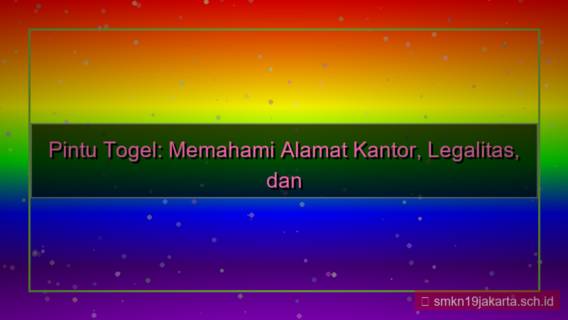 konten PINTU TOGEL alamat kantor pintutogel