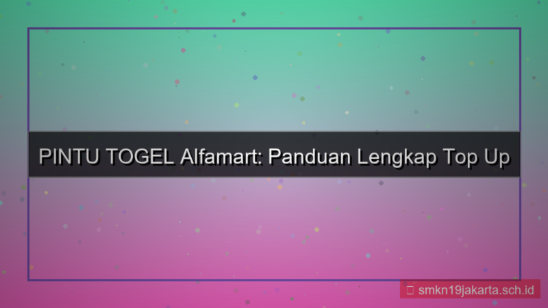 visual PINTU TOGEL alfamart top up pintutogel
