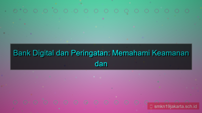 desain PINTU TOGEL bank digital pintutogel