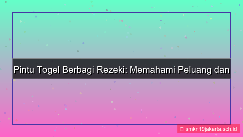 konten PINTU TOGEL berbagi rezeki pintutogel