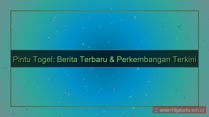 PINTU TOGEL berita terbaru pintutogel