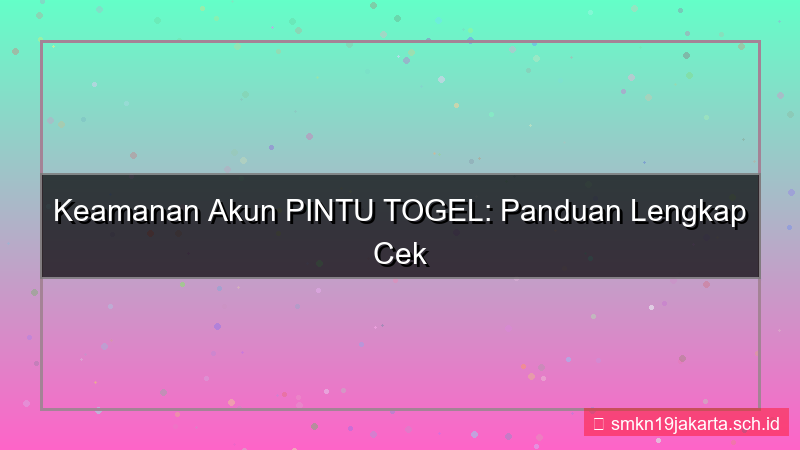 tampilan PINTU TOGEL cek keamanan password