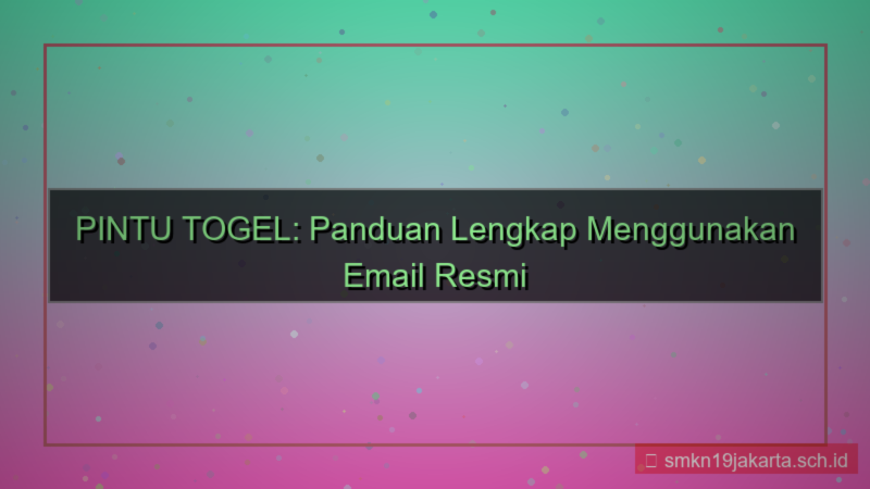 tampilan PINTU TOGEL email resmi pintutogel