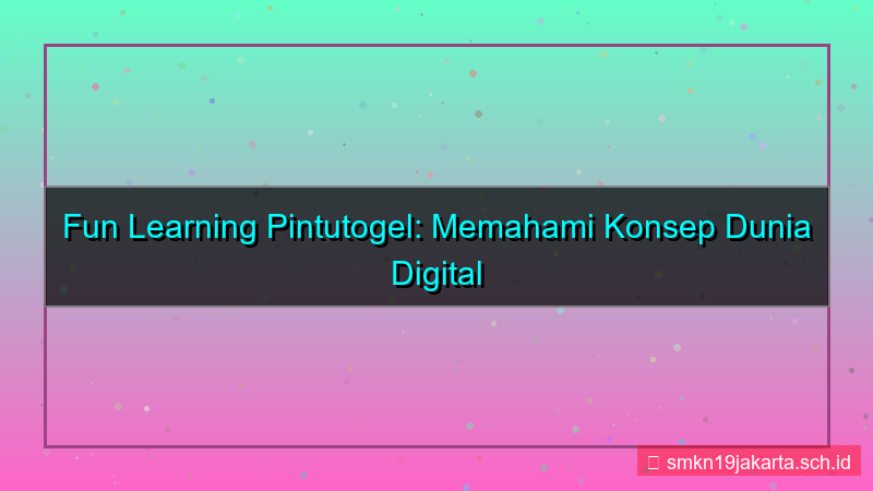 PINTU TOGEL fun learning pintutogel