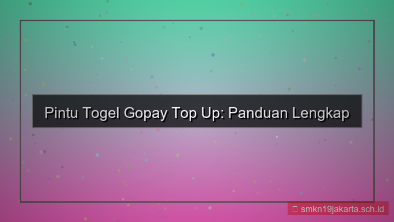 ilustrasi PINTU TOGEL gopay top up pintutogel
