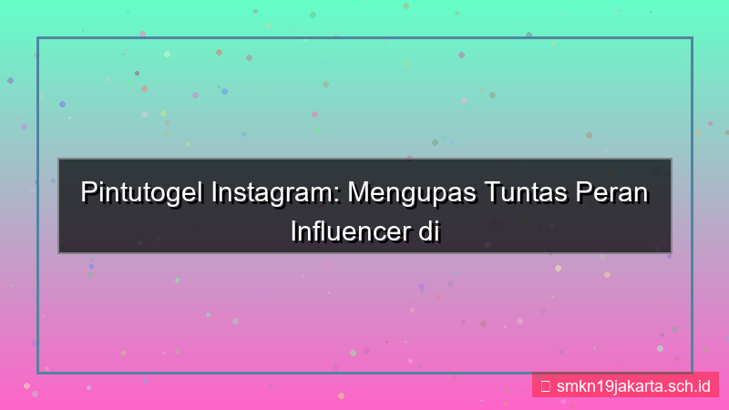 ilustrasi PINTU TOGEL instagram influencer pintutogel