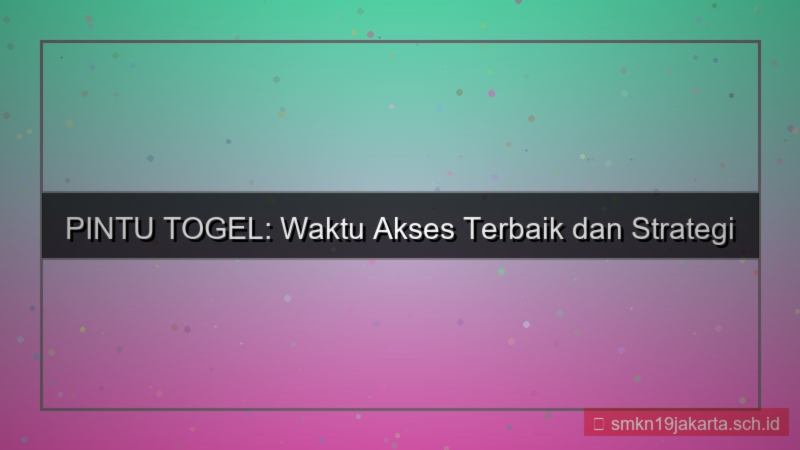 konten PINTU TOGEL jam sibuk akses situs