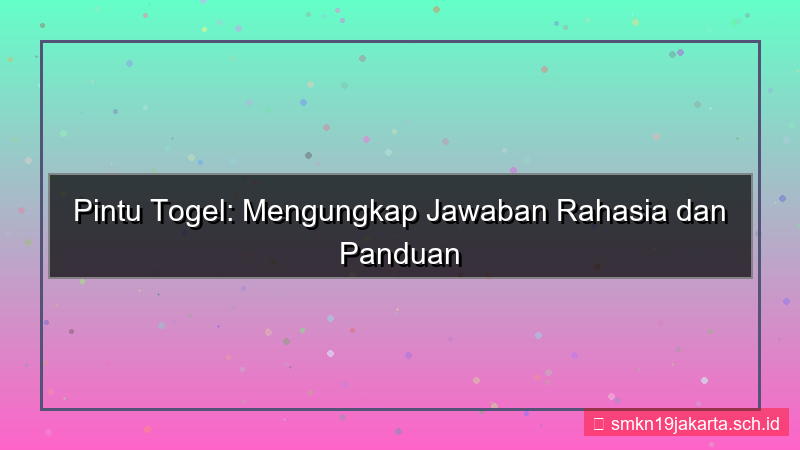 tampilan PINTU TOGEL jawaban rahasia daftar