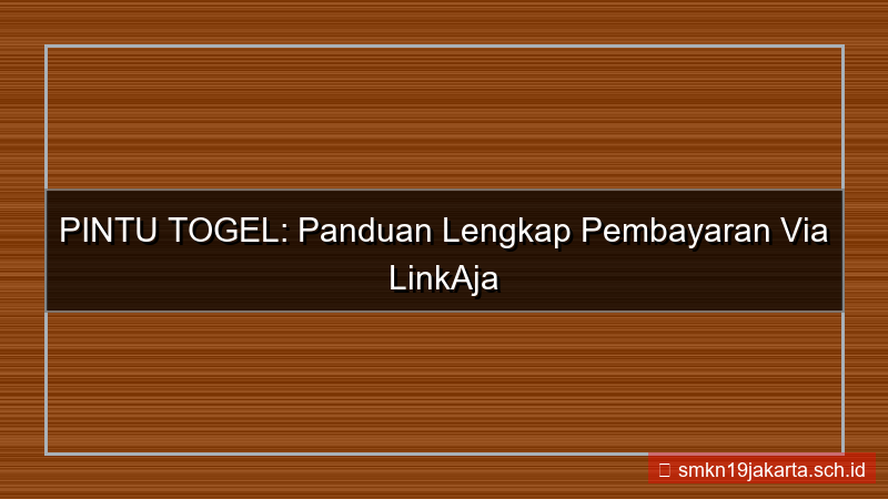 tampilan PINTU TOGEL linkaja pembayaran pintutogel