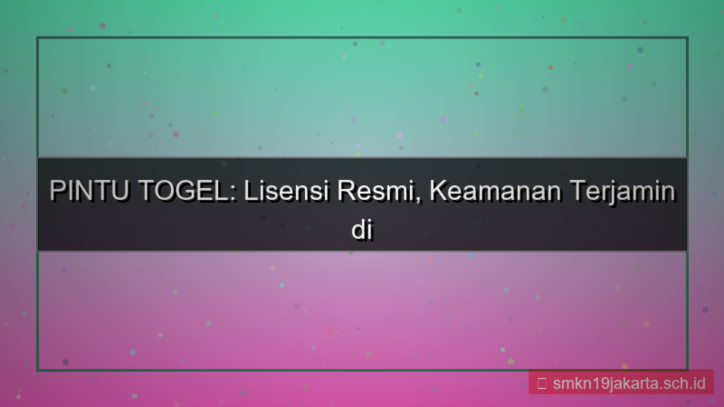 visual PINTU TOGEL lisensi resmi pintutogel
