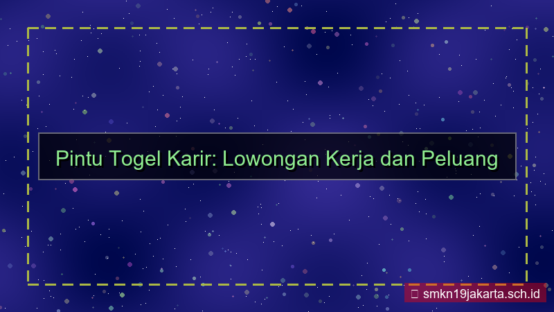 PINTU TOGEL lowongan kerja pintutogel