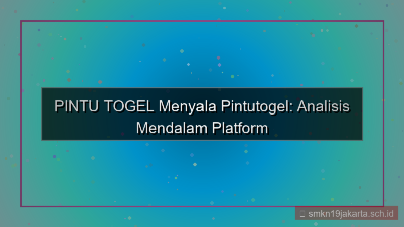 konten PINTU TOGEL menyala pintutogel
