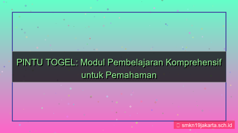 tampilan PINTU TOGEL modul pembelajaran pintutogel
