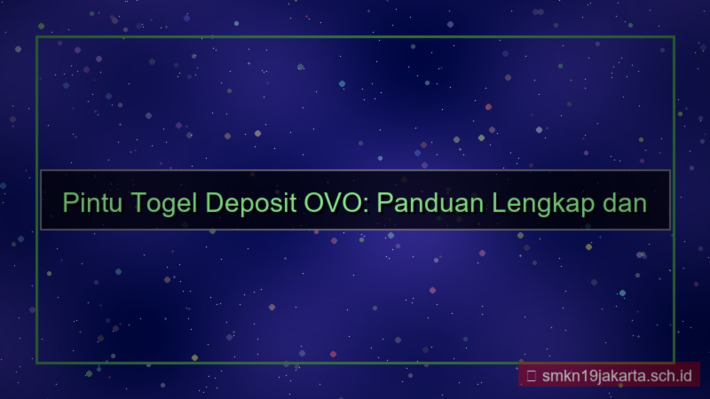ilustrasi PINTU TOGEL ovo deposit akun