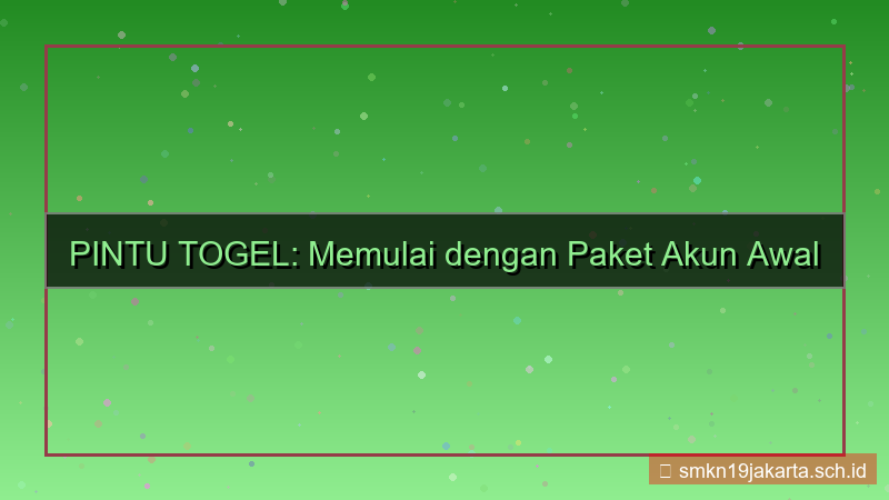 gambar PINTU TOGEL paket awal akun