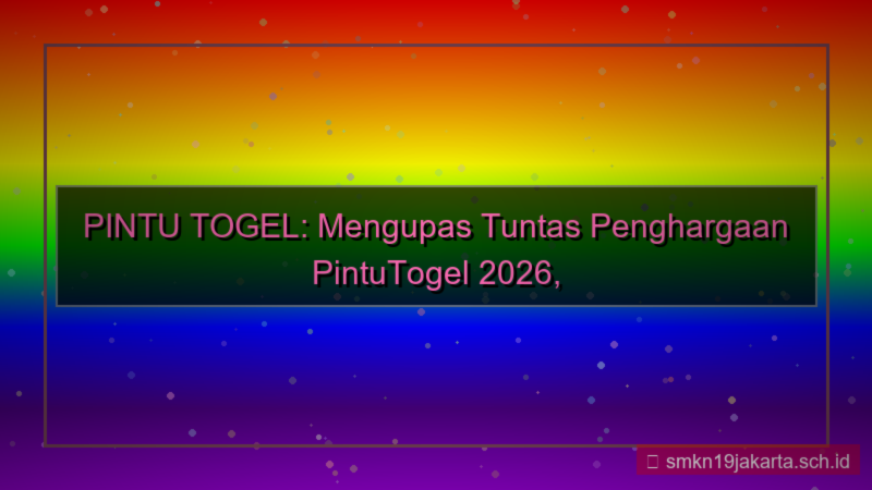 PINTU TOGEL penghargaan pintutogel 2026