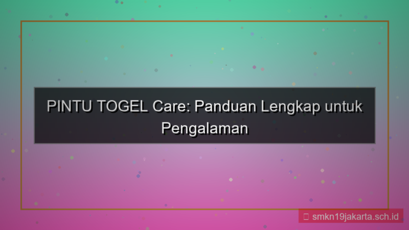 PINTU TOGEL pintutogel care