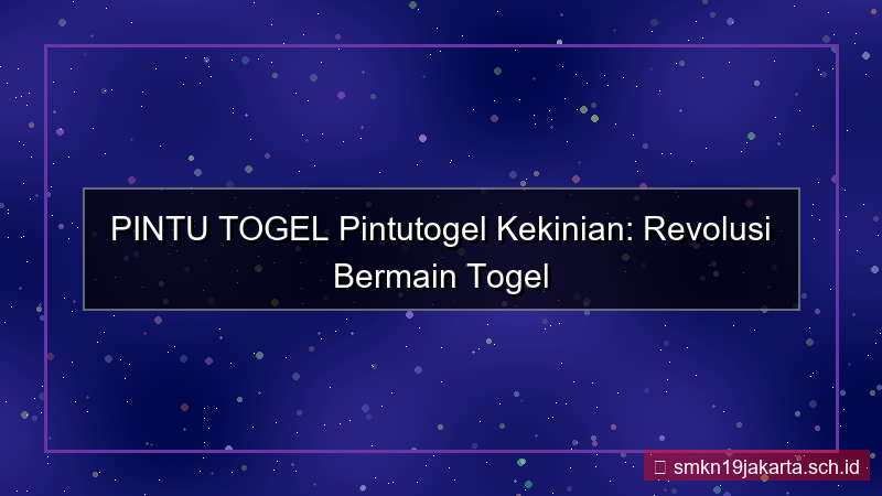 ilustrasi PINTU TOGEL pintutogel kekinian