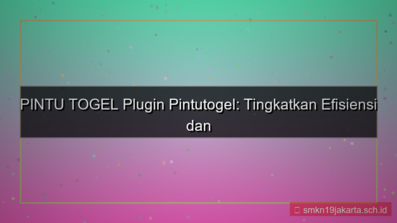 konten PINTU TOGEL plugin pintutogel