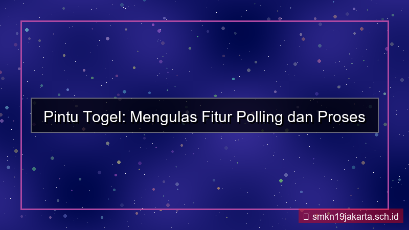konten PINTU TOGEL polling fitur daftar