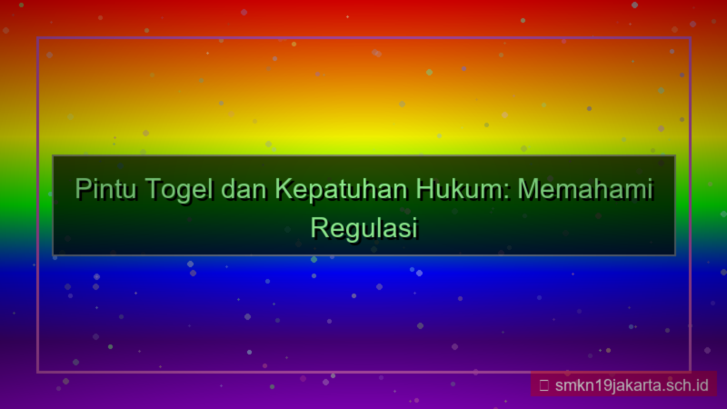 desain PINTU TOGEL regulasi lokal kepatuhan