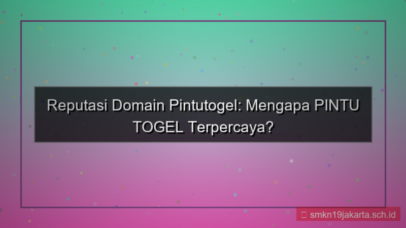 PINTU TOGEL reputasi domain pintutogel