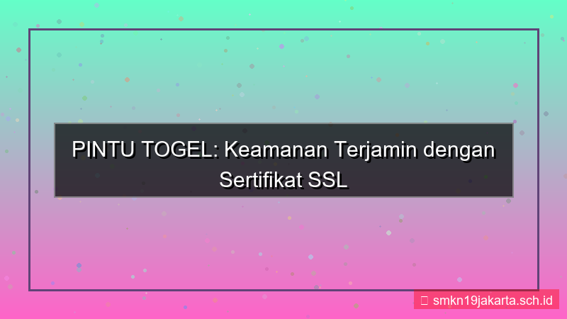 visual PINTU TOGEL sertifikat ssl valid