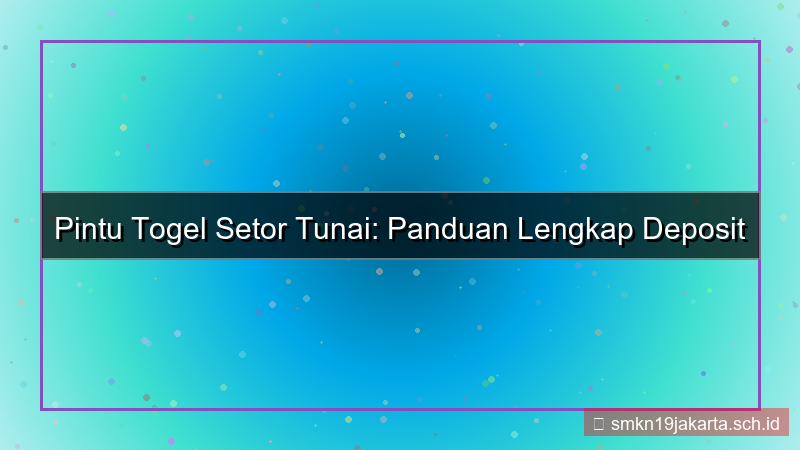 ilustrasi PINTU TOGEL setor tunai pintutogel