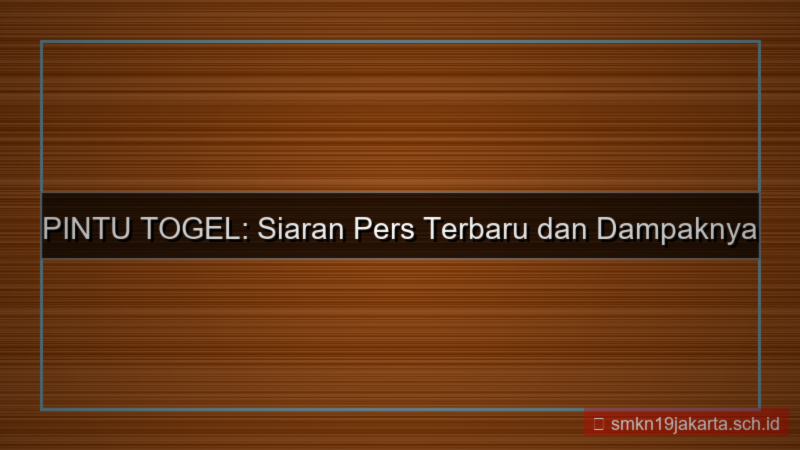 visual PINTU TOGEL siaran pers pintutogel