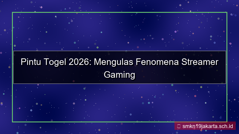 visual PINTU TOGEL streamer pintutogel 2026