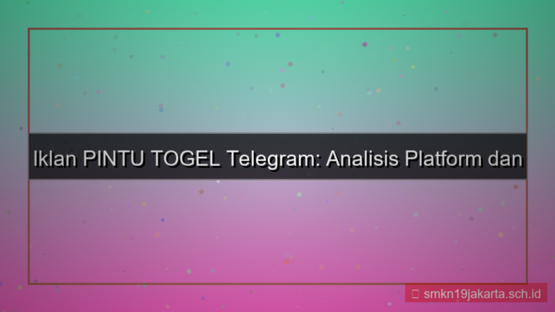 gambar PINTU TOGEL telegram ads pintutogel