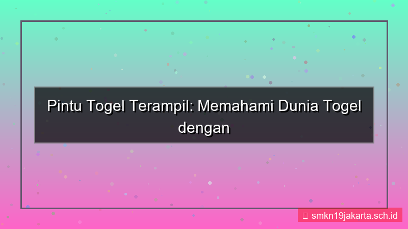 ilustrasi PINTU TOGEL terampil pintutogel