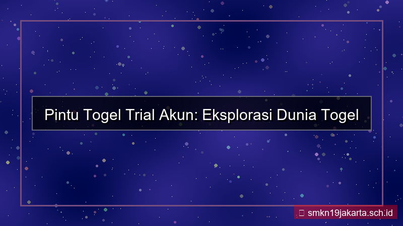 PINTU TOGEL trial akun pintutogel