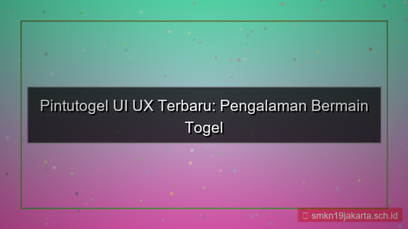 visual PINTU TOGEL ui ux terbaru pintutogel
