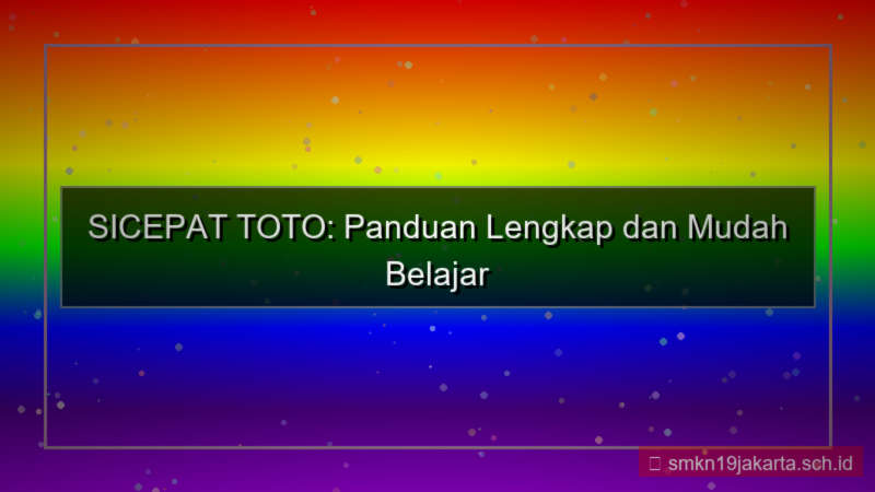 SICEPAT TOTO belajar sicepattoto mudah