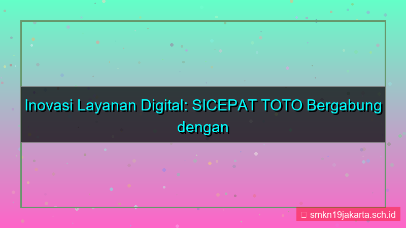 gambar SICEPAT TOTO bergabung tim sicepattoto