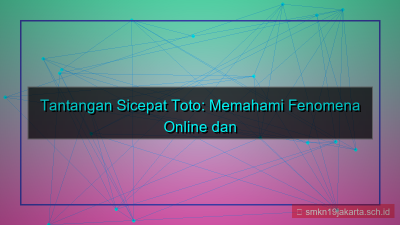 ilustrasi SICEPAT TOTO challenge sicepattoto