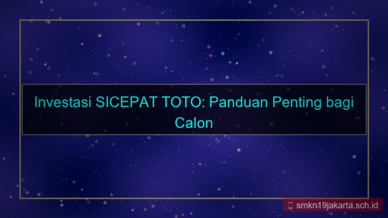 ilustrasi SICEPAT TOTO investor sicepattoto