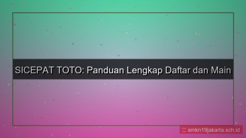 gambar SICEPAT TOTO landing page daftar sicepattoto