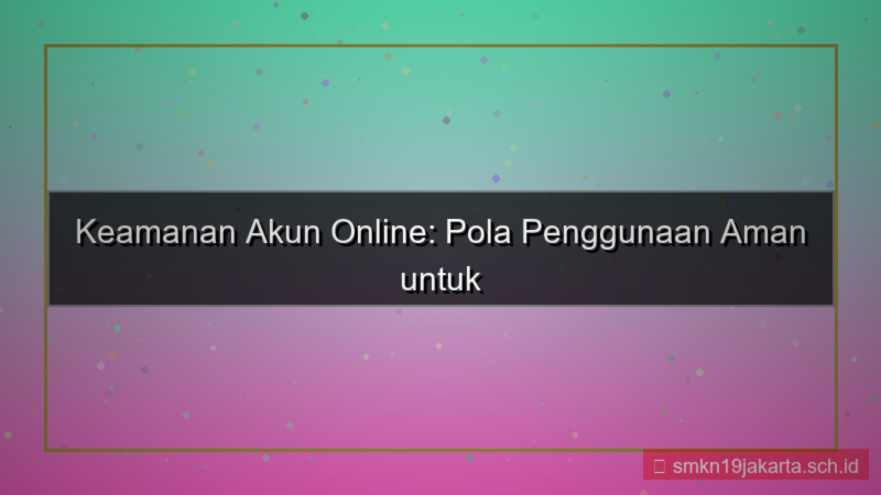 SICEPAT TOTO pola penggunaan akun