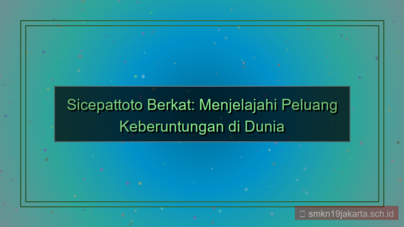 visual SICEPAT TOTO sicepattoto berkat