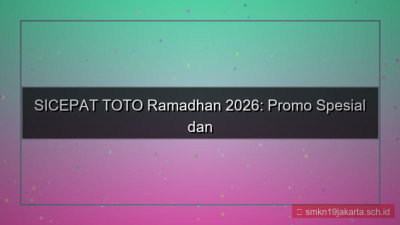 tampilan SICEPAT TOTO sicepattoto ramadhan 2026