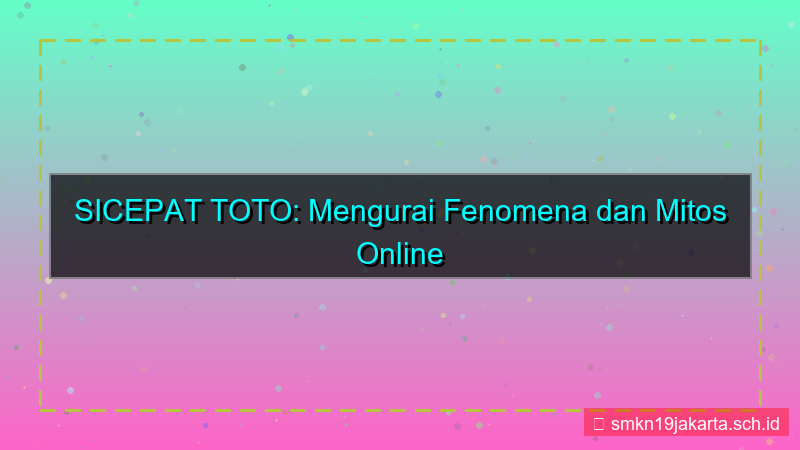 gambar SICEPAT TOTO tagar sicepattoto2026