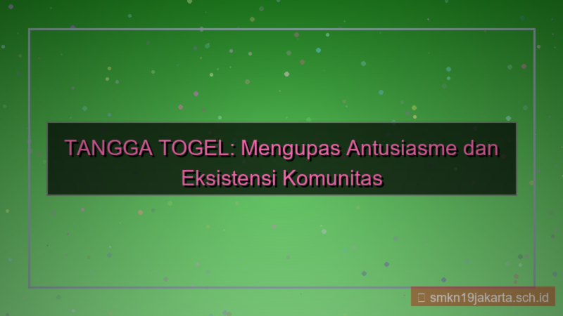 gambar TANGGA TOGEL antusias tanggatogel