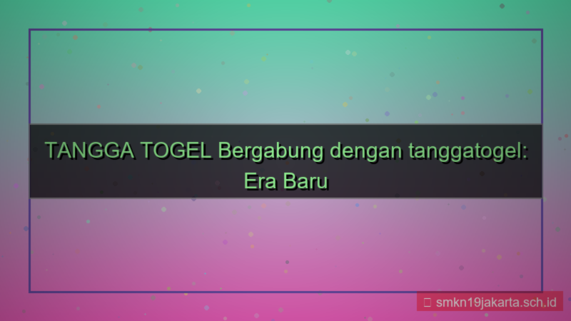 TANGGA TOGEL bergabung tim tanggatogel