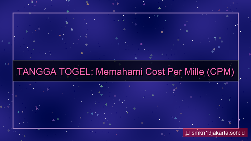 konten TANGGA TOGEL cost per mille tanggatogel