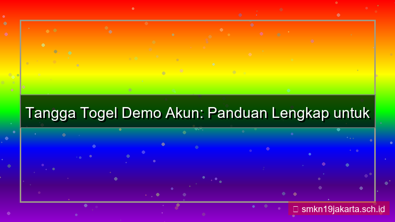 TANGGA TOGEL demo akun tanggatogel