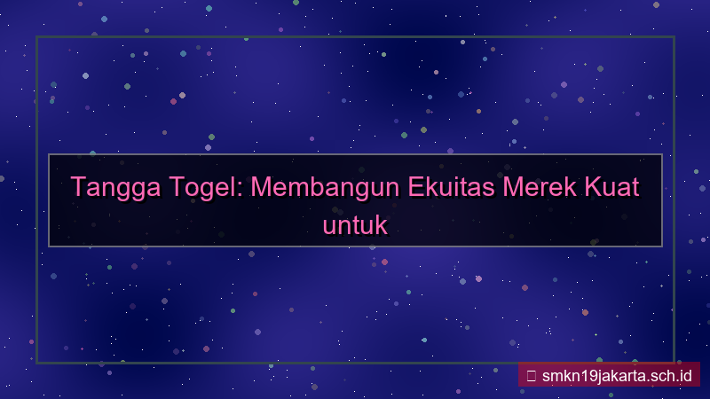 gambar TANGGA TOGEL ekuitas merek tanggatogel