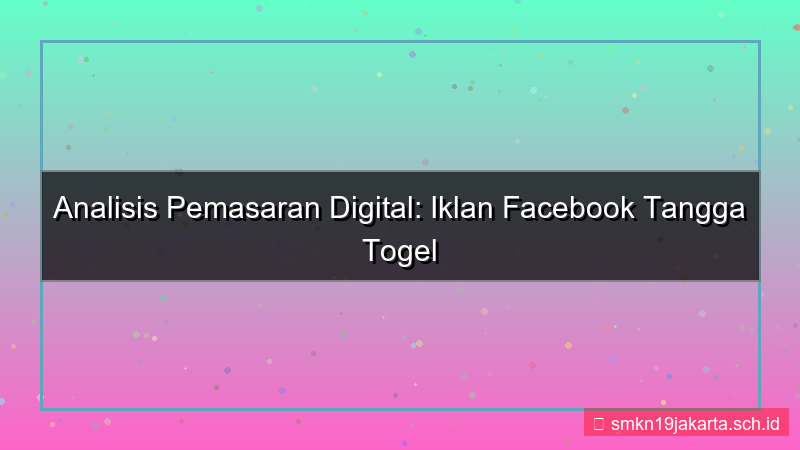 desain TANGGA TOGEL facebook ads tanggatogel